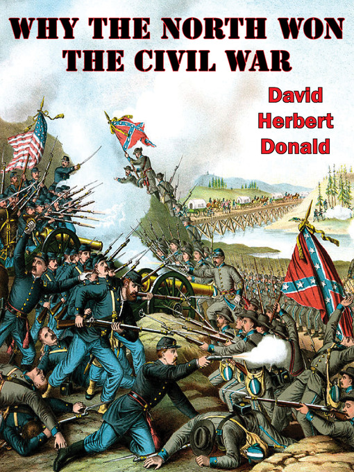 Title details for Why the North Won the Civil War by David Herbert Donald - Available